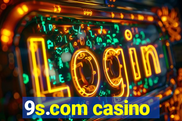 9s.com casino